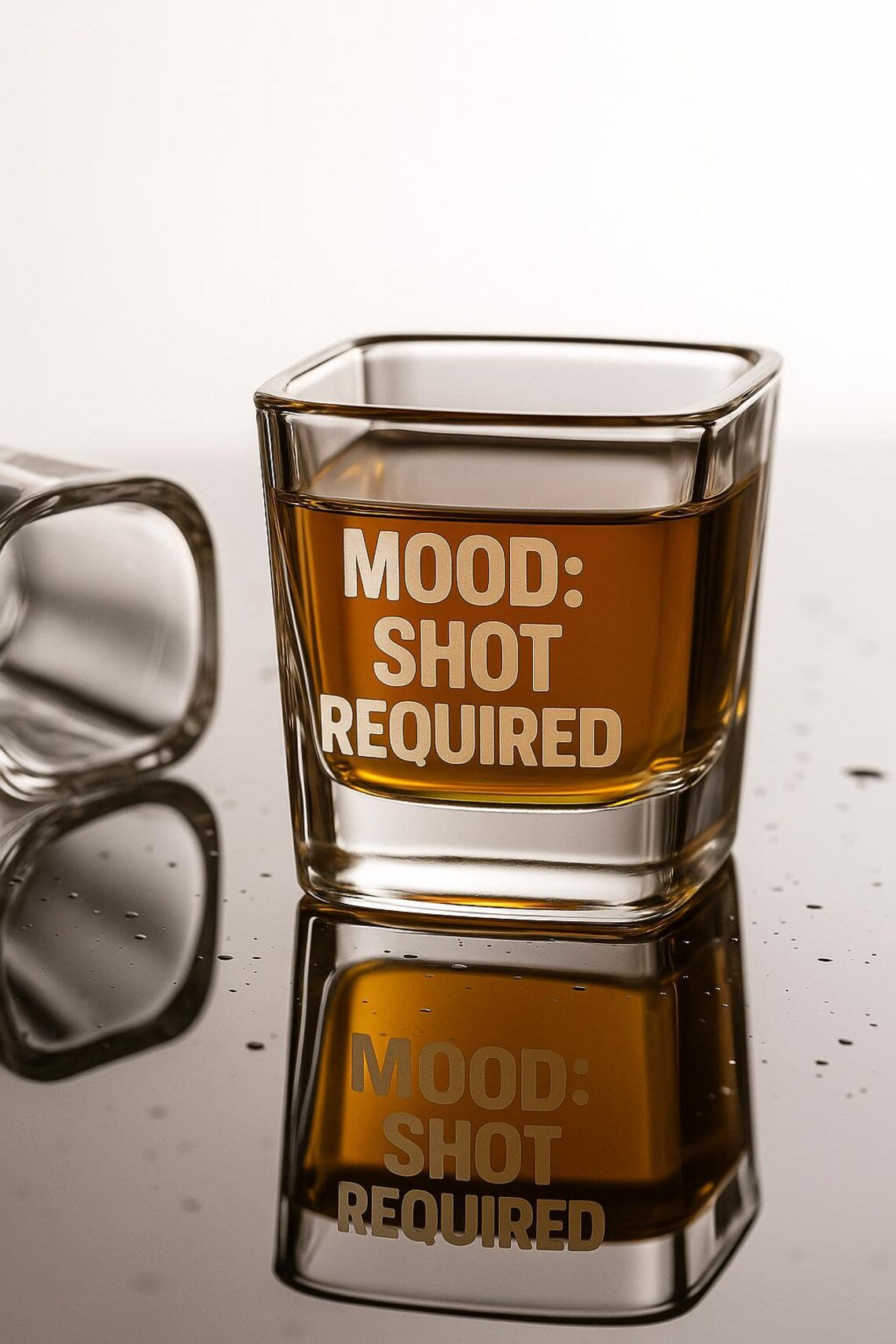 MOOD: SHOT REQUIRED Engraved Shot Glass