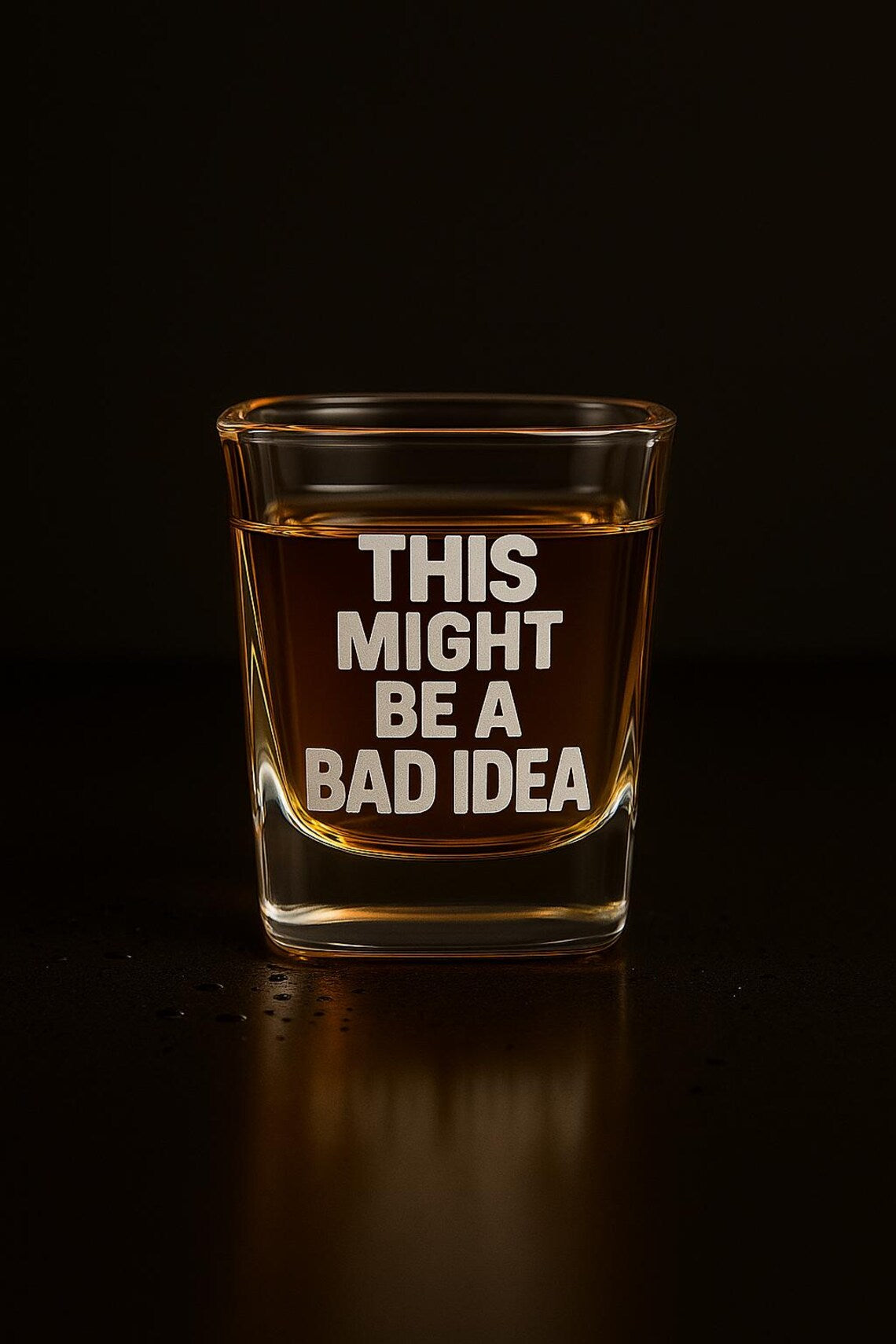This Might Be a Bad Idea Engraved Shot Glass
