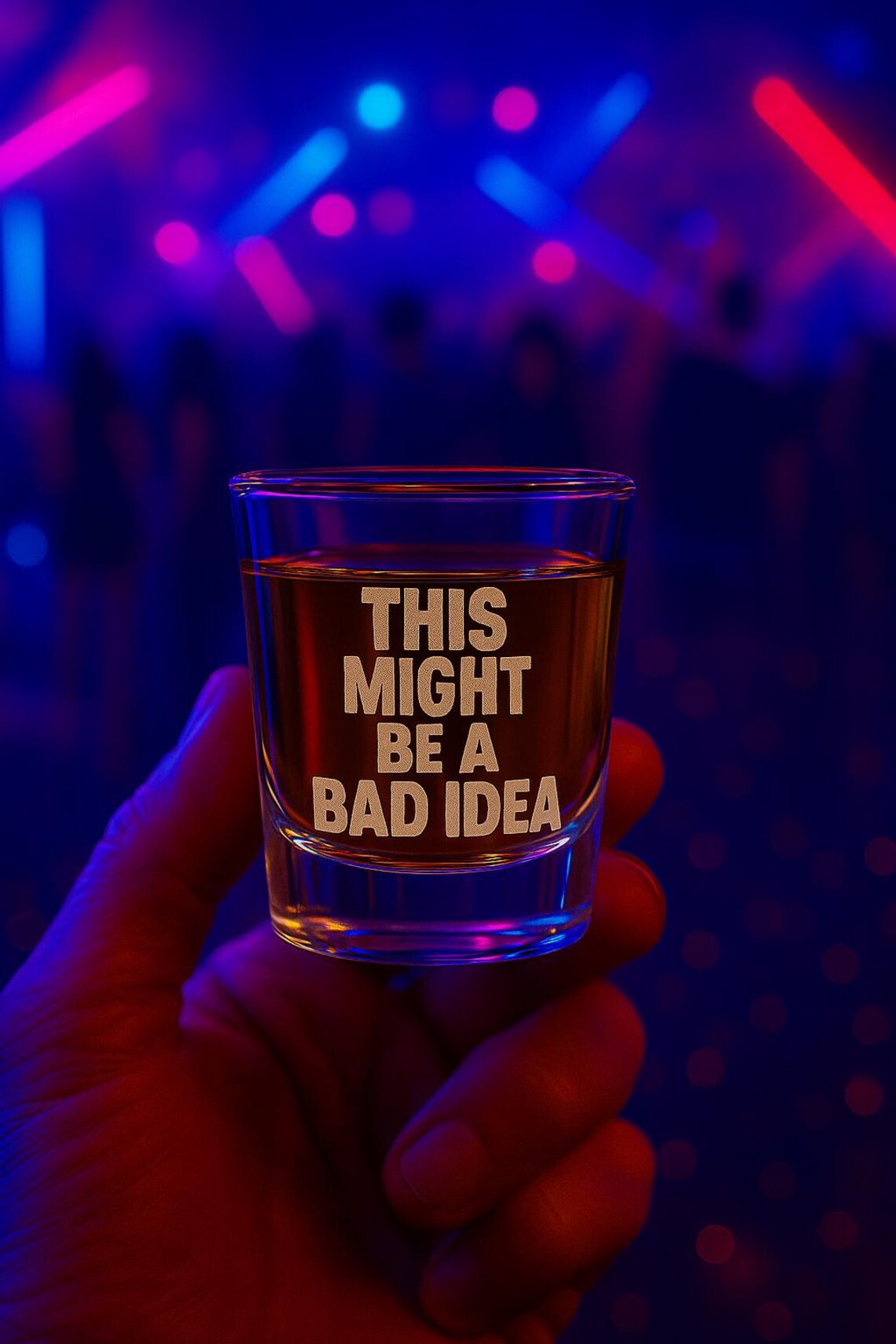 This Might Be a Bad Idea Engraved Shot Glass