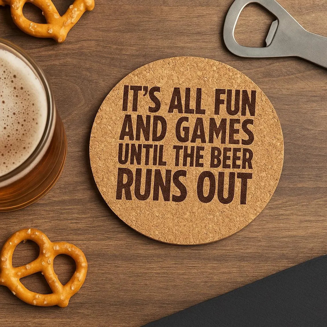 "It’s All Fun & Games" Cork or Wood Coaster