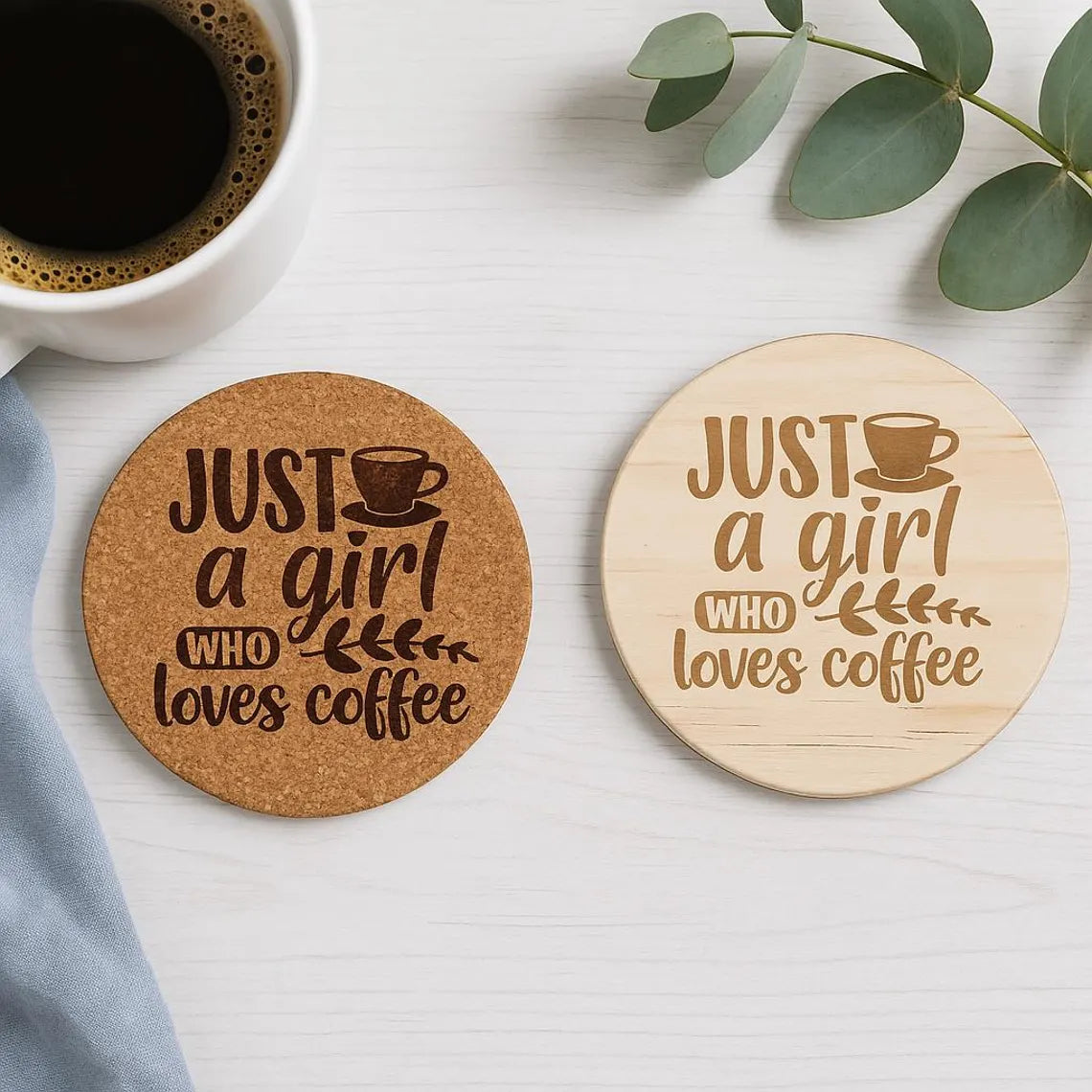Engraved "Just a Girl Who Loves Coffee" Coaster - Cork or Wood Coaster