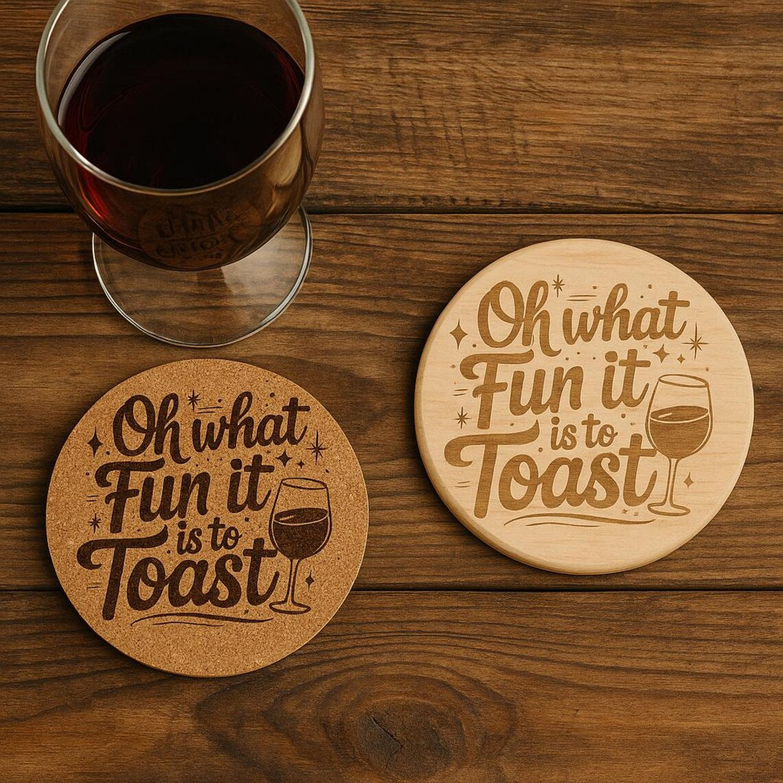 Oh What Fun It Is to Toast Coaster – Laser Engraved Cork or Wood Coaster
