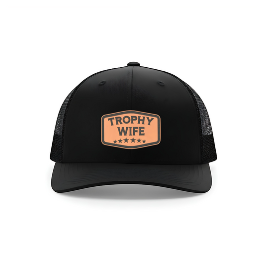 Trophy Wife Leatherette Patch Hat – Richardson 112 Trucker Cap (Multiple Colors)
