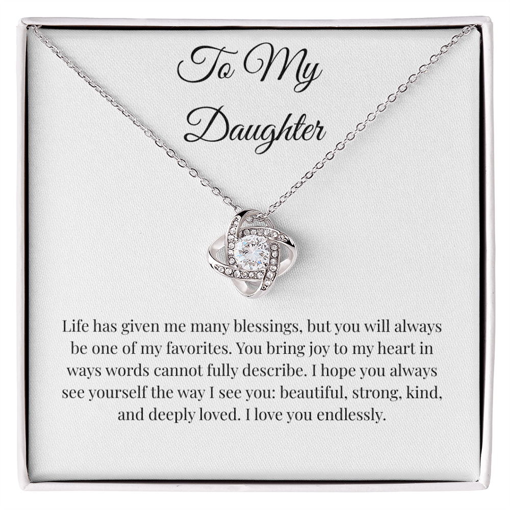 To My Daughter Love Knot Necklace – Favorite Blessing Message Card Gift