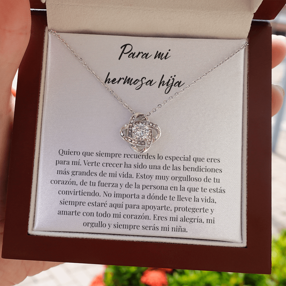 Para Mi Hermosa Hija – Collar Love Knot con Mensaje en Español de Papá