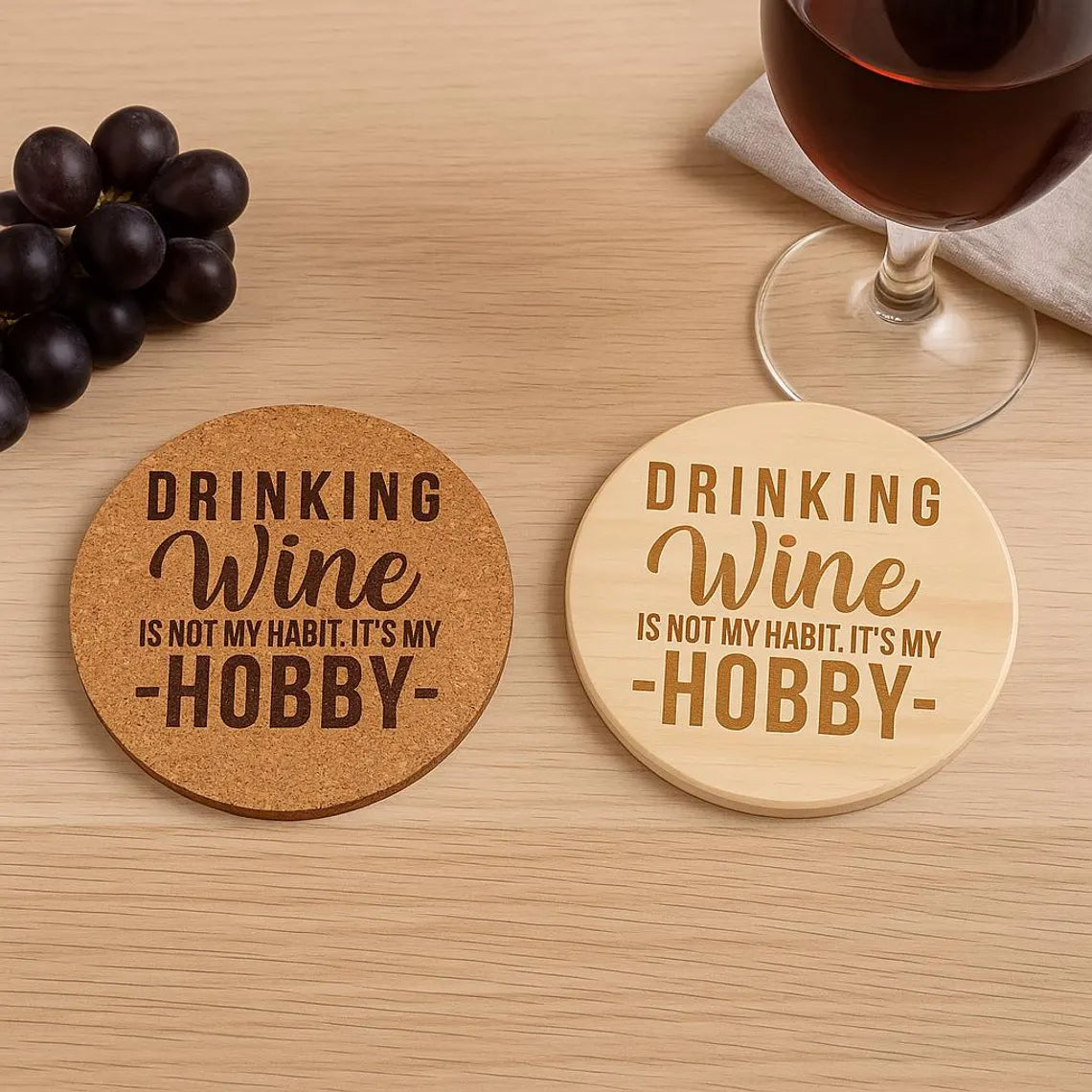 Funny Wine Coaster: Laser Engraved Cork or Wood - "Drinking Wine Is My Hobby"