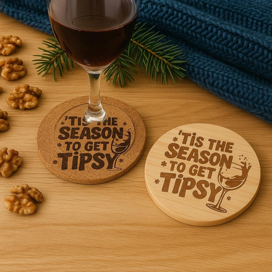 Tis the Season to Get Tipsy Coaster – Funny Christmas Wine Coaster