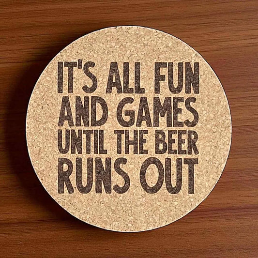 "It’s All Fun & Games" Cork or Wood Coaster